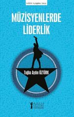 Müzisyenlerde Liderlik