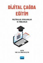 Dijital Çağda Eğitim & Politikalar, Uygulamalar ve Yönelimler