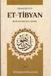 Et Tibyan Tercümesi & Kur’an Okuma Adabı