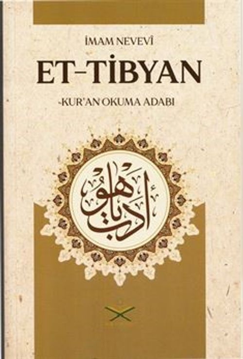 Et Tibyan Tercümesi & Kur'an Okuma Adabı