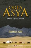 Orta Asya & Tarih ve Uygarlık