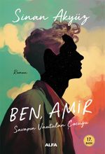 Ben, Amir & Savaşın Unutulan Çocuğu