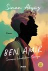Ben, Amir &amp; Savaşın Unutulan Çocuğu