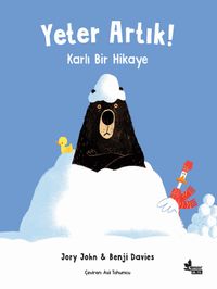 Yeter Artık! & Karlı Bir Hikaye