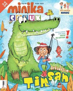 Minika Çocuk Aylık Çocuk Dergisi Sayı: 84 Aralık 2023