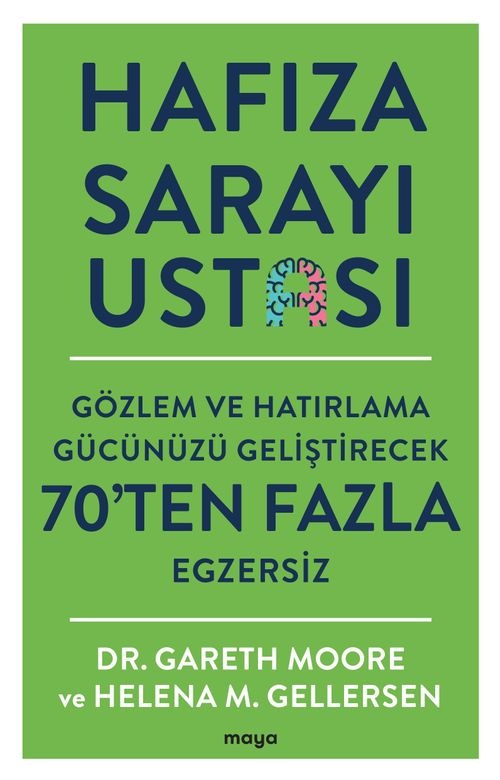 Hafıza Sarayı Ustası & Gözlem ve Hatırlama Gücünüzü Geliştirecek 70'ten Fazla Egzersiz