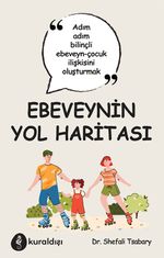 Ebeveynin Yol Haritası