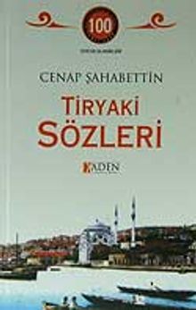 Tiryaki Sözler