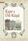 Kasr-ı Dil-K&uuml;şa