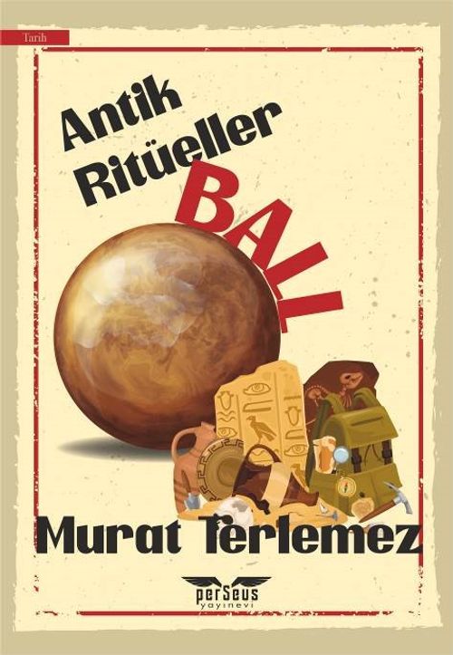 Antik Ritüeller & Ball