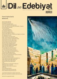 Dil ve Edebiyat Dergisi Sayı: 179 Kasım 2023