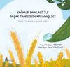 Yağmur Damlası İle Başak Tanesinin Arkadaşlığı & K&uuml;&ccedil;&uuml;k &Ccedil;ocuklar İ&ccedil;in Uygarlık Tarihi