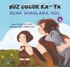 Buz &Ccedil;ocuk Ka-Ya / Sıcak Diyarlara G&ouml;&ccedil; 3
