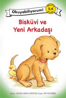 Bisküvi ve Yeni Arkadaşı