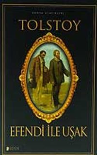 Efendi İle Uşak
