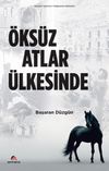 &Ouml;ks&uuml;z Atlar &Uuml;lkesinde