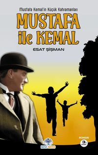 Mustafa İle Kemal
