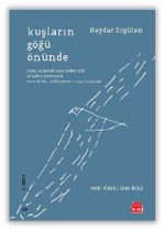 Kuşların Göğü Önünde 