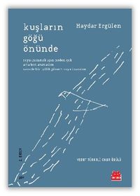 Kuşların Göğü Önünde 