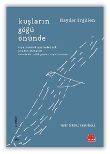 Kuşların Göğü Önünde 