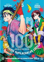 Zom 100 Cilt 5 / Ölülerin Yapılacaklar Listesi