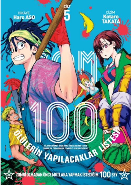 Zom 100 Cilt 5 / Ölülerin Yapılacaklar Listesi