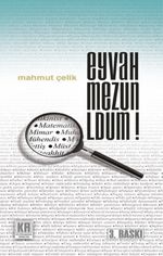 Eyvah Mezun Oldum!