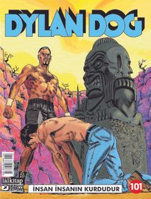 Dylan Dog Sayı 101 / İnsan İnsanın Kurdudur