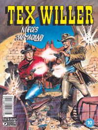 Tex Willer Sayı 10 / Nueces Yağmacıları