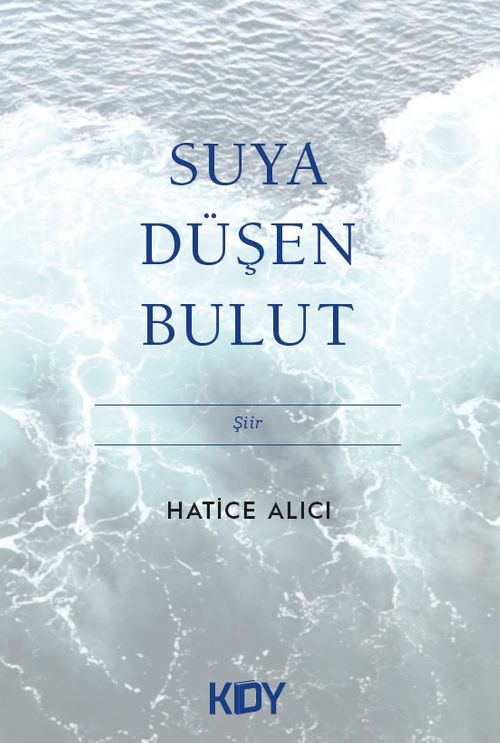 Suya Düşen Bulut