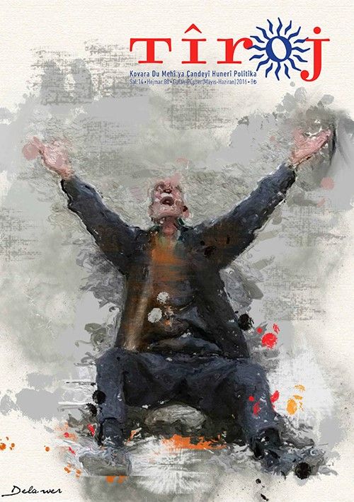 Tiroj / İki Aylık Kültür Sanat Edebiyat Dergisi Sayı:80 Mayıs-Haziran 2016