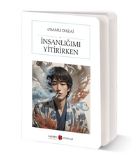 İnsanlığımı Yitirirken (Cep Boy) (Tam Metin)