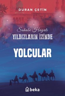 Yolcular / Yıldızların İzinde