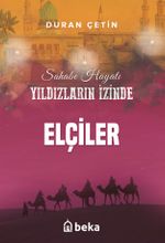 Elçiler / Yıldızların İzinde