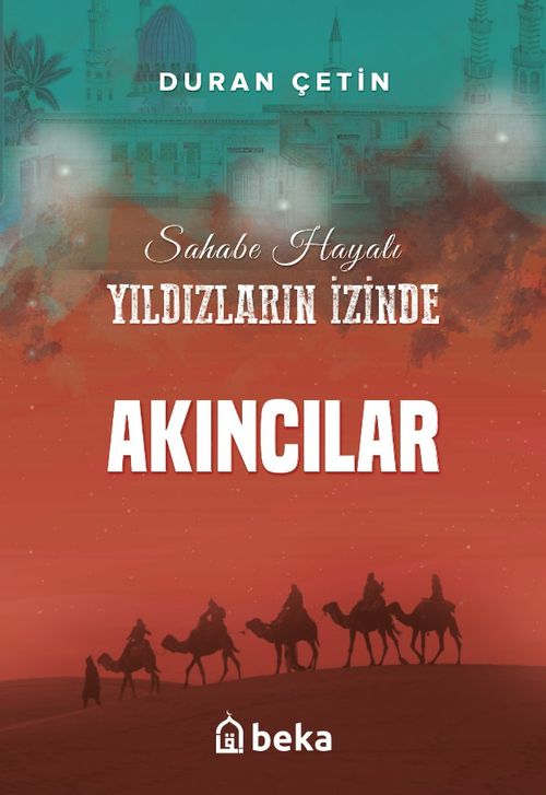Akıncılar / Yıldızların İzinde