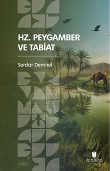 Hz. Peygamber ve Tabiat 