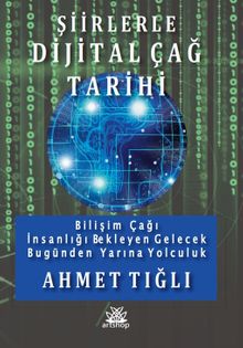 Şiirlerle Dijital Çağ Tarihi