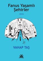 Fanus Yaşamlı Şehirler