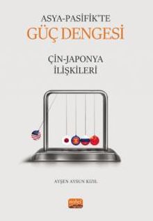 Asya Pasifik'te Güç Dengesi: Çin-Japonya İlişkileri