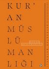Kur'an M&uuml;sl&uuml;manlığı