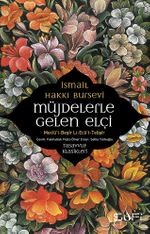 Müjdelerle Gelen Elçi & Meciül Beşir Li Eclit Tebşir
