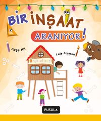 Bir İnşaat Aranıyor!