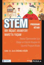 STEM Program Kitabı Bir İnşaat Aranıyor! - Mars'ta Yaşam 