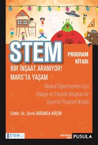 STEM Program Kitabı Bir İnşaat Aranıyor! - Mars'ta Yaşam 