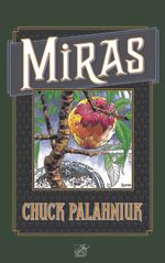 Miras – Renklendirmeniz İçin Bir Novella
