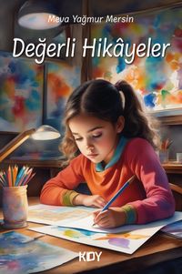 Değerli Hikayeler 