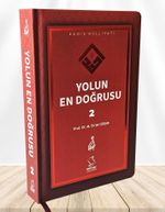 Yolun En Doğrusu 2 (Ciltli)