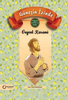 Güneşin İzinde Veysel Karani