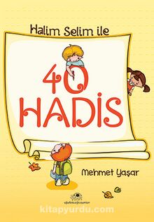 Halim Selim ile 40 Hadis - Mehmet Yaşar