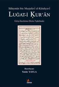 Süleyman Bin Mustafavî El-Kütahyavî Lugat-i Kur'an